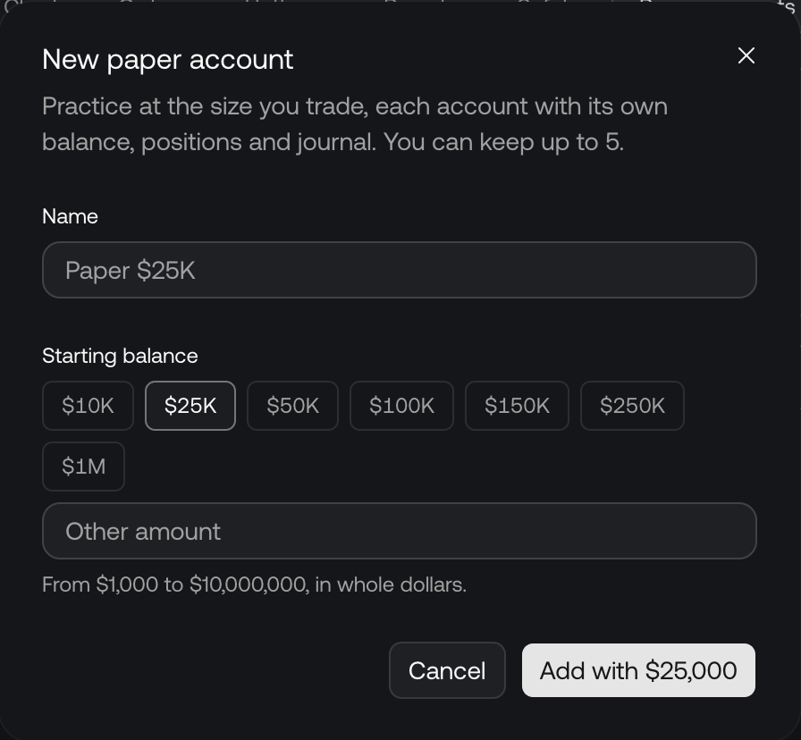 The New paper account dialog with a name and starting balance choices from $10K to $1M, or another amount